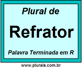 Plural de Refrator