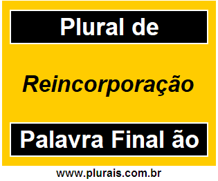 Plural de Reincorporação