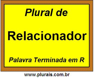 Plural de Relacionador