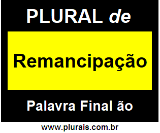 Plural de Remancipação