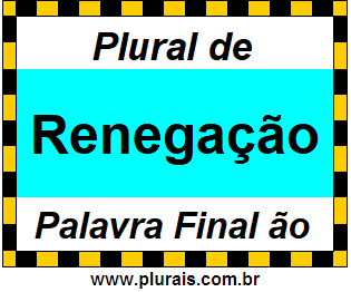 Plural de Renegação