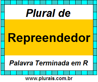 Plural de Repreendedor