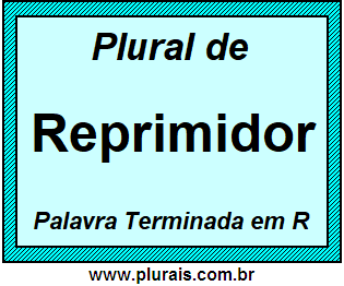 Plural de Reprimidor