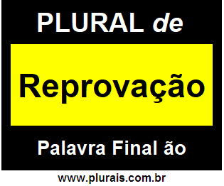 Plural de Reprovação