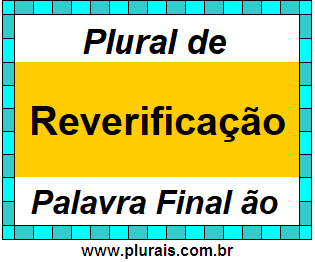 Plural de Reverificação