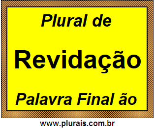 Plural de Revidação