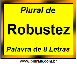 Plural de Robustez