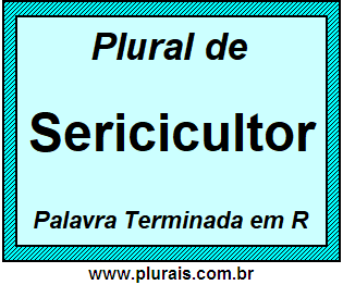 Plural de Sericicultor