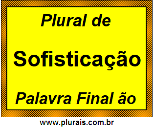 Plural de Sofisticação