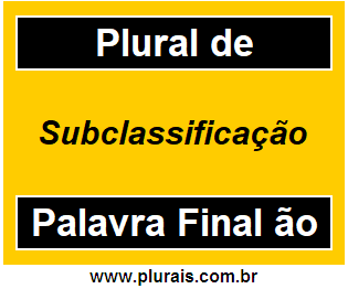 Plural de Subclassificação