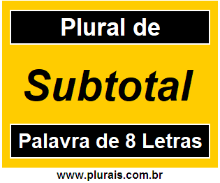 Plural de Subtotal