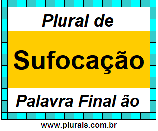 Plural de Sufocação