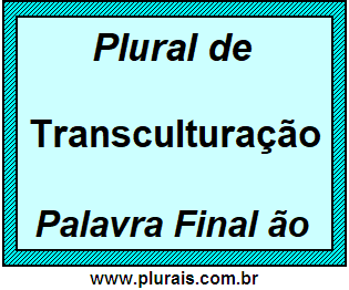 Plural de Transculturação