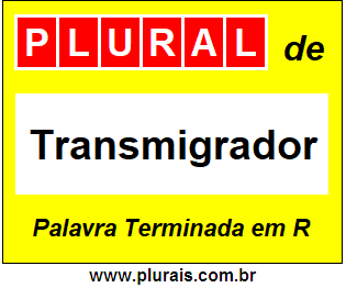 Plural de Transmigrador