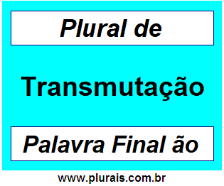 Plural de Transmutação