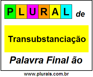 Plural de Transubstanciação