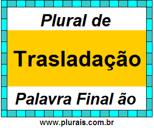 Plural de Trasladação