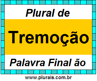 Plural de Tremoção