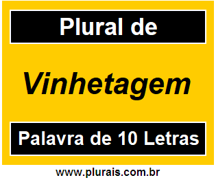 Plural de Vinhetagem